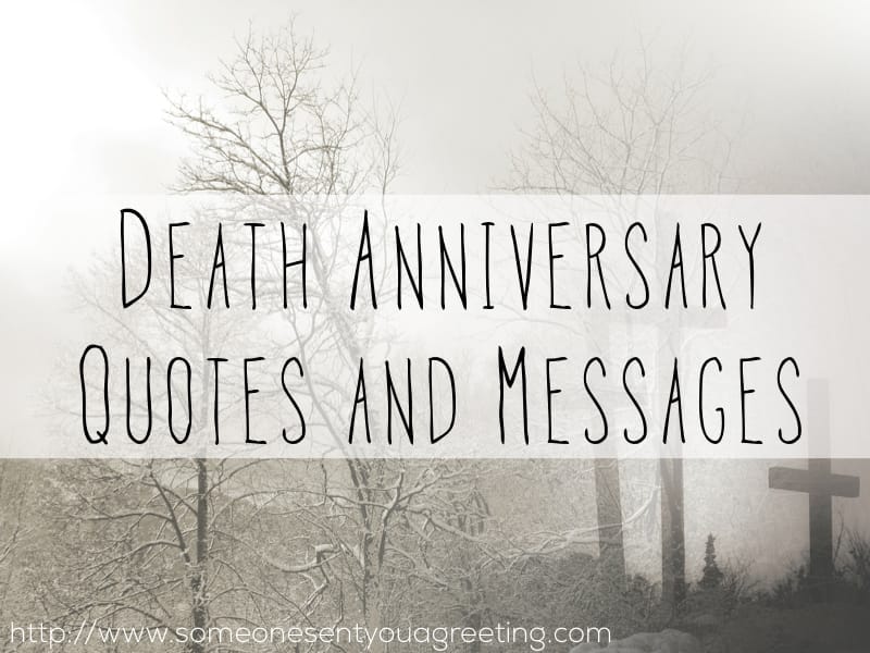 Death Anniversary Quotes And Messages Someone Sent You A Greeting,Contemporary Interior Design Ideas