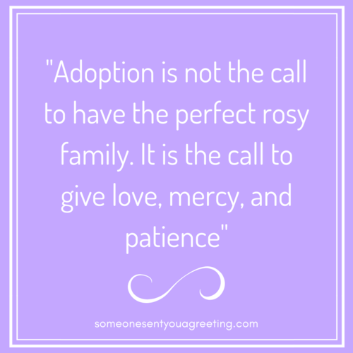 61 Inspirational Adoption Quotes And Sayings Someone Sent You A