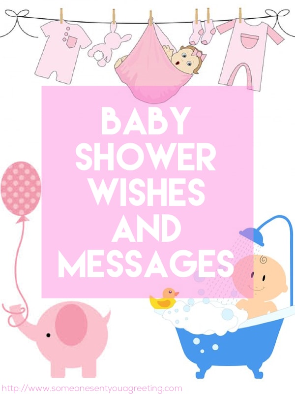 Baby Shower Wishes and Messages - Someone Sent You A Greeting