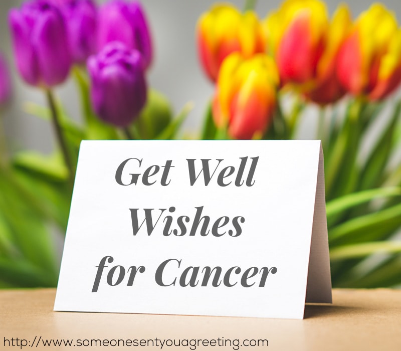 Get well wishes for cancer