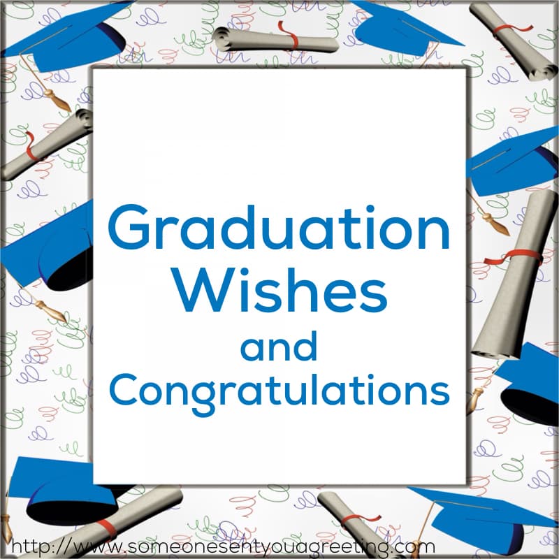 Graduation wishes and congratulations