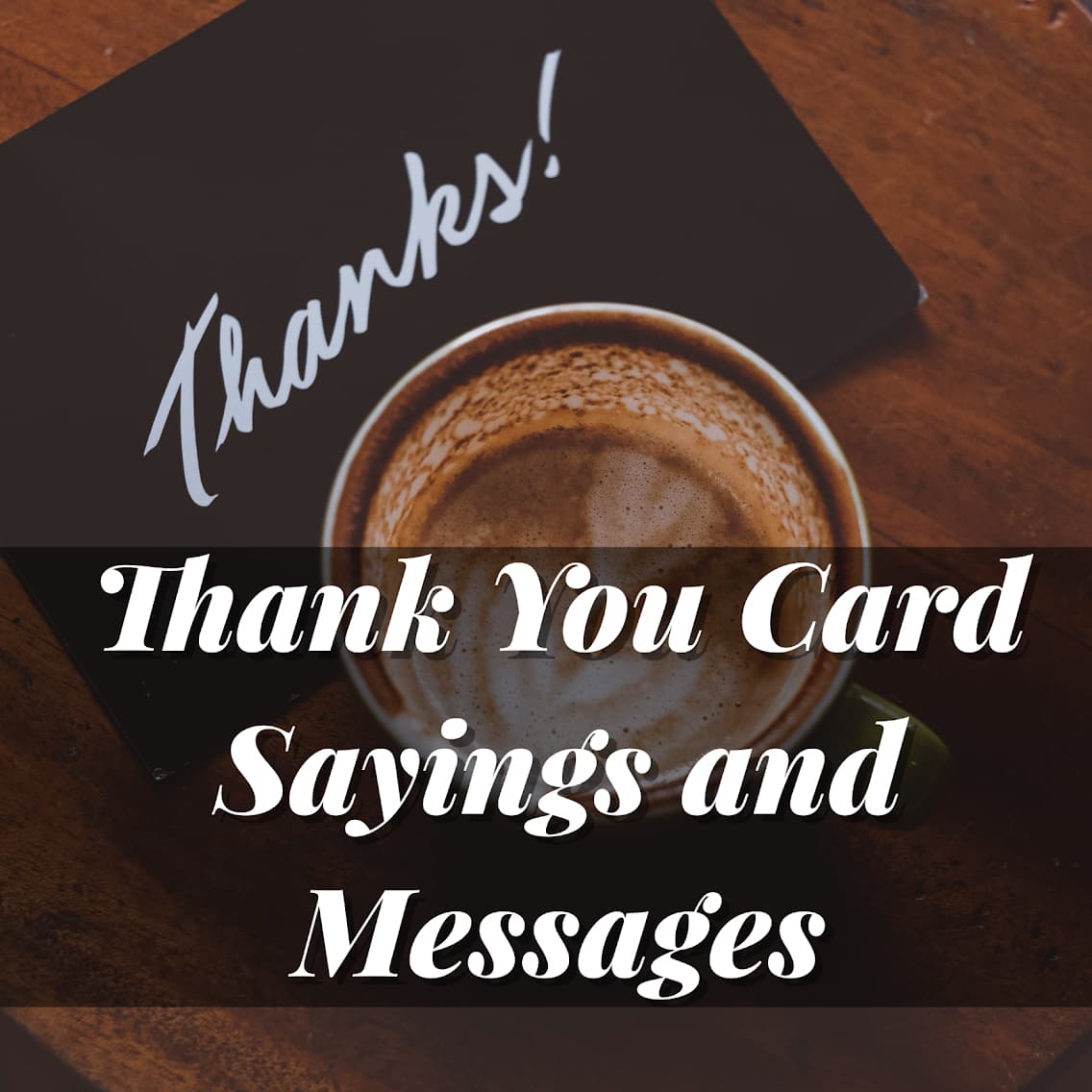 Thank You Card Sayings and Messages