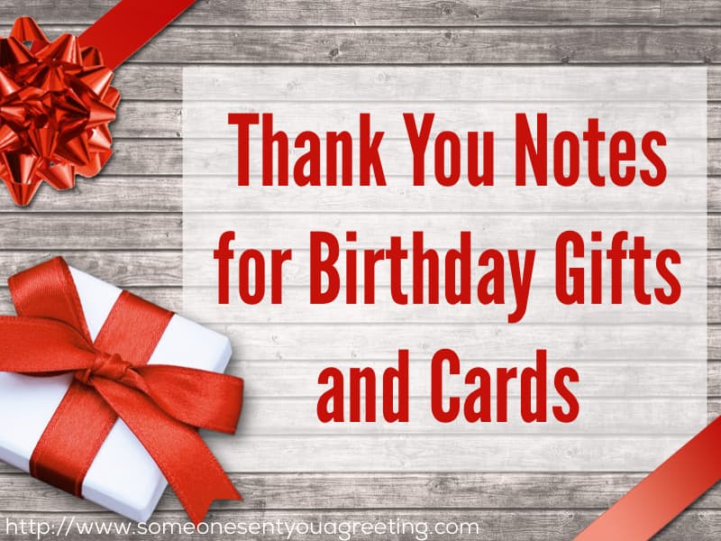 Thank You Notes for Birthday Gifts and Cards