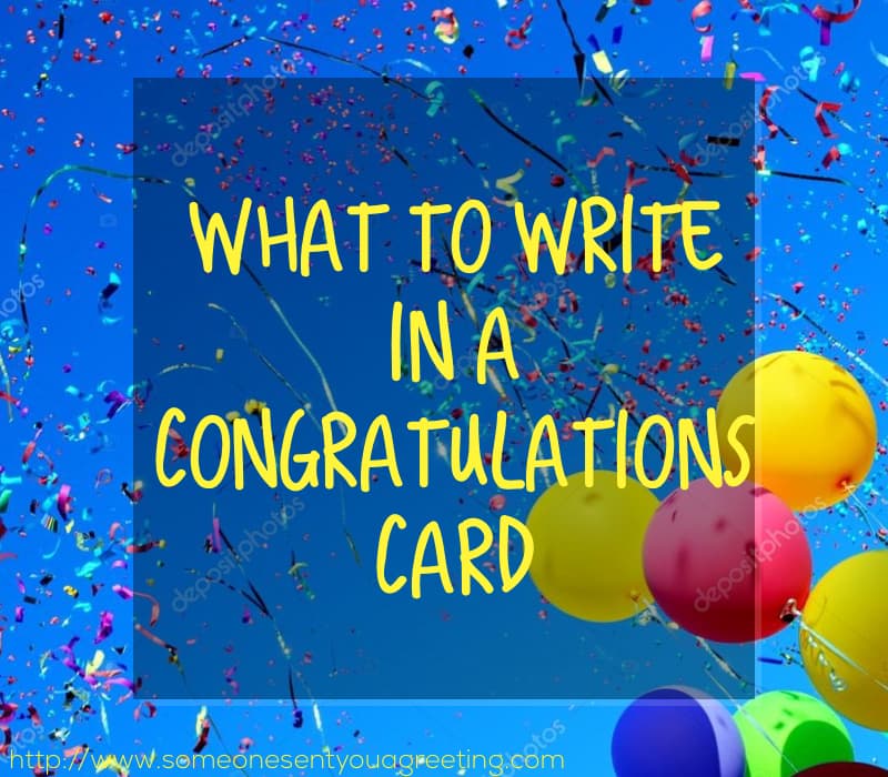 What to Write in a Congratulations Card