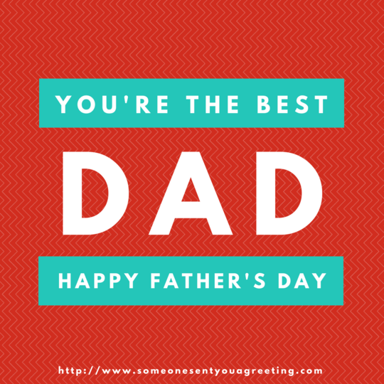 Happy Father S Day Wishes Messages And Quotes With Images Someone Sent You A Greeting