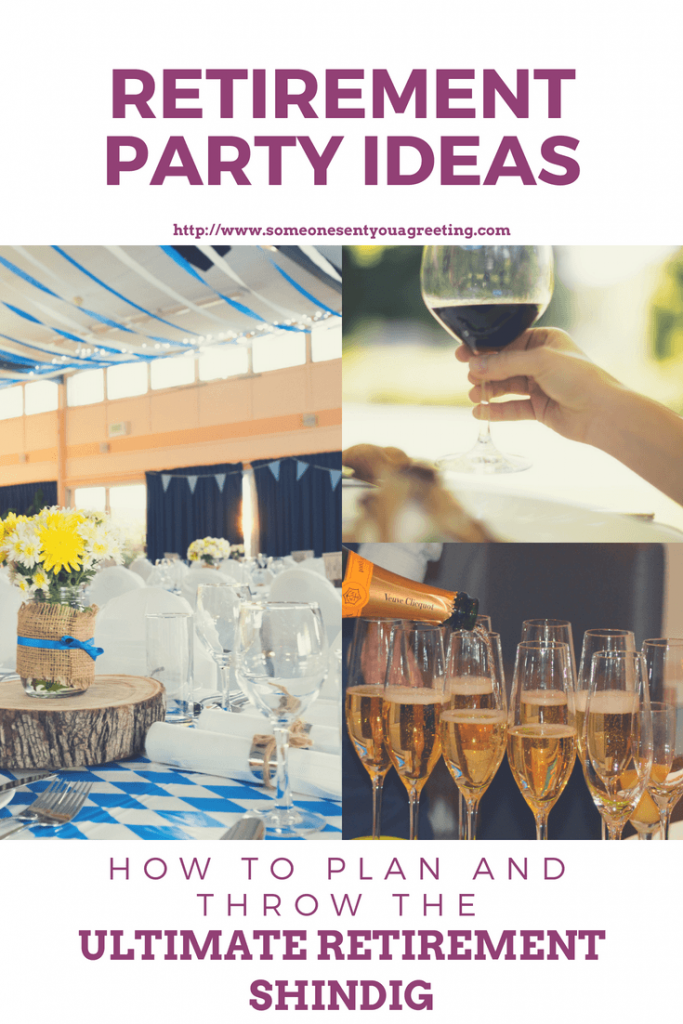 Retirement Party Ideas: How to Plan and Throw the Ultimate Retirement ...