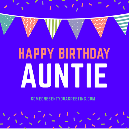 Happy birthday auntie