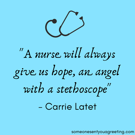 48 of the Most Inspirational Nursing Quotes - Someone Sent Y