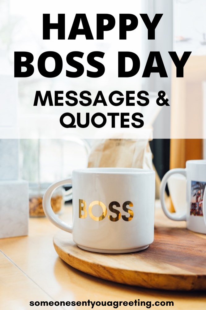 47 Happy Boss Day Messages And Quotes Someone Sent You A Greeting