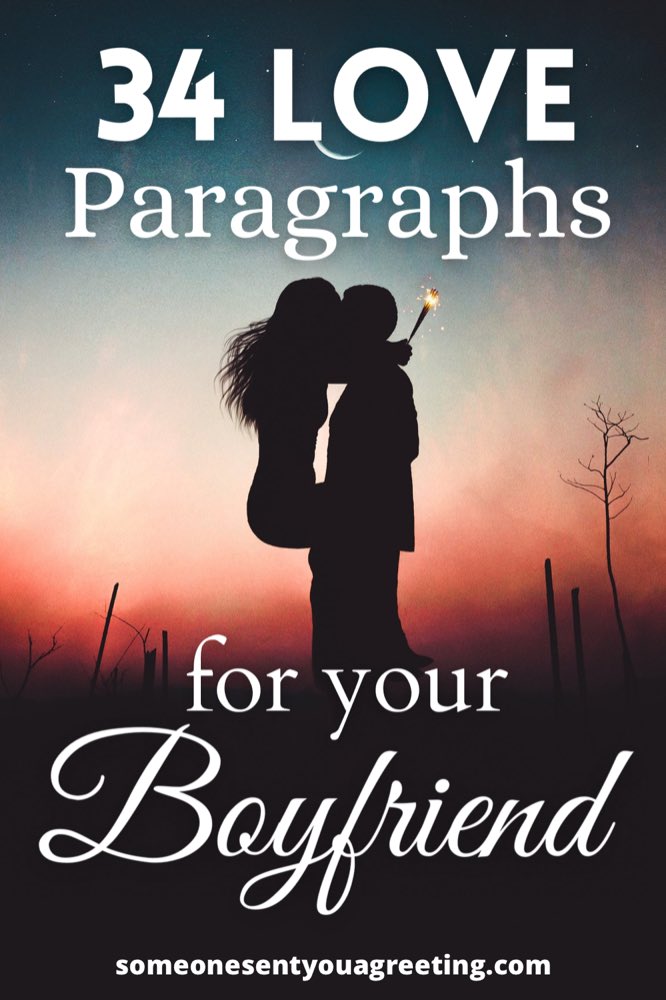 34 Love Paragraphs For Him Cute Messages For Your Boyfriend With Images Someone Sent You A Greeting 34 Love Paragraphs For Him Cute Messages For Your Boyfriend With Images Someone Sent You A Greeting