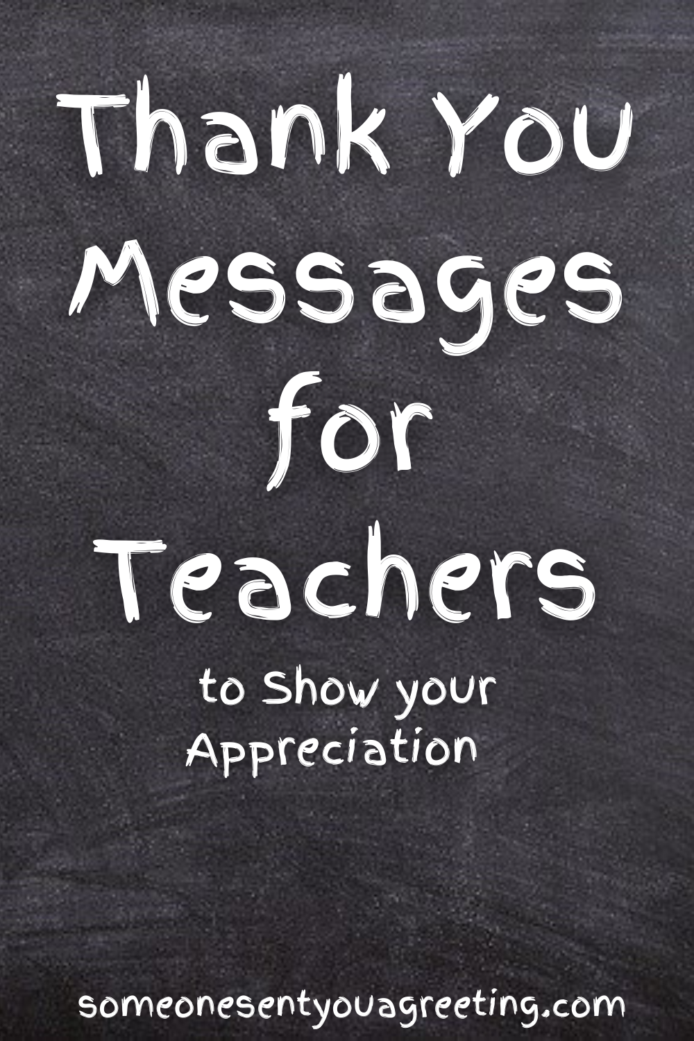 Thank You Messages for Teachers to Show Your Appreciation - Someone