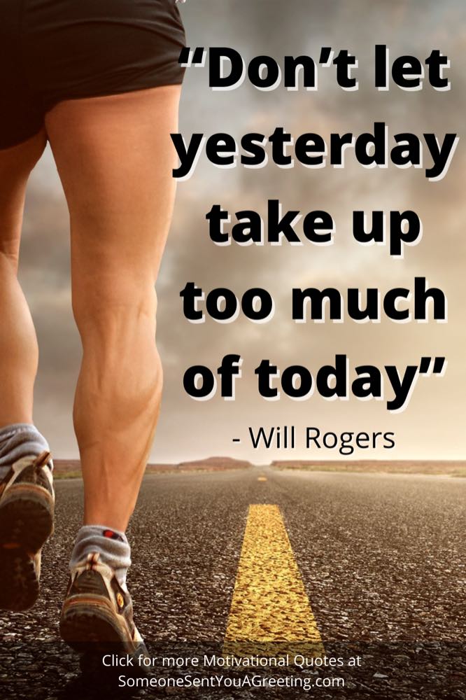Will Rogers motivational quote