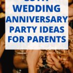 35th Wedding Anniversary Party Ideas for Parents