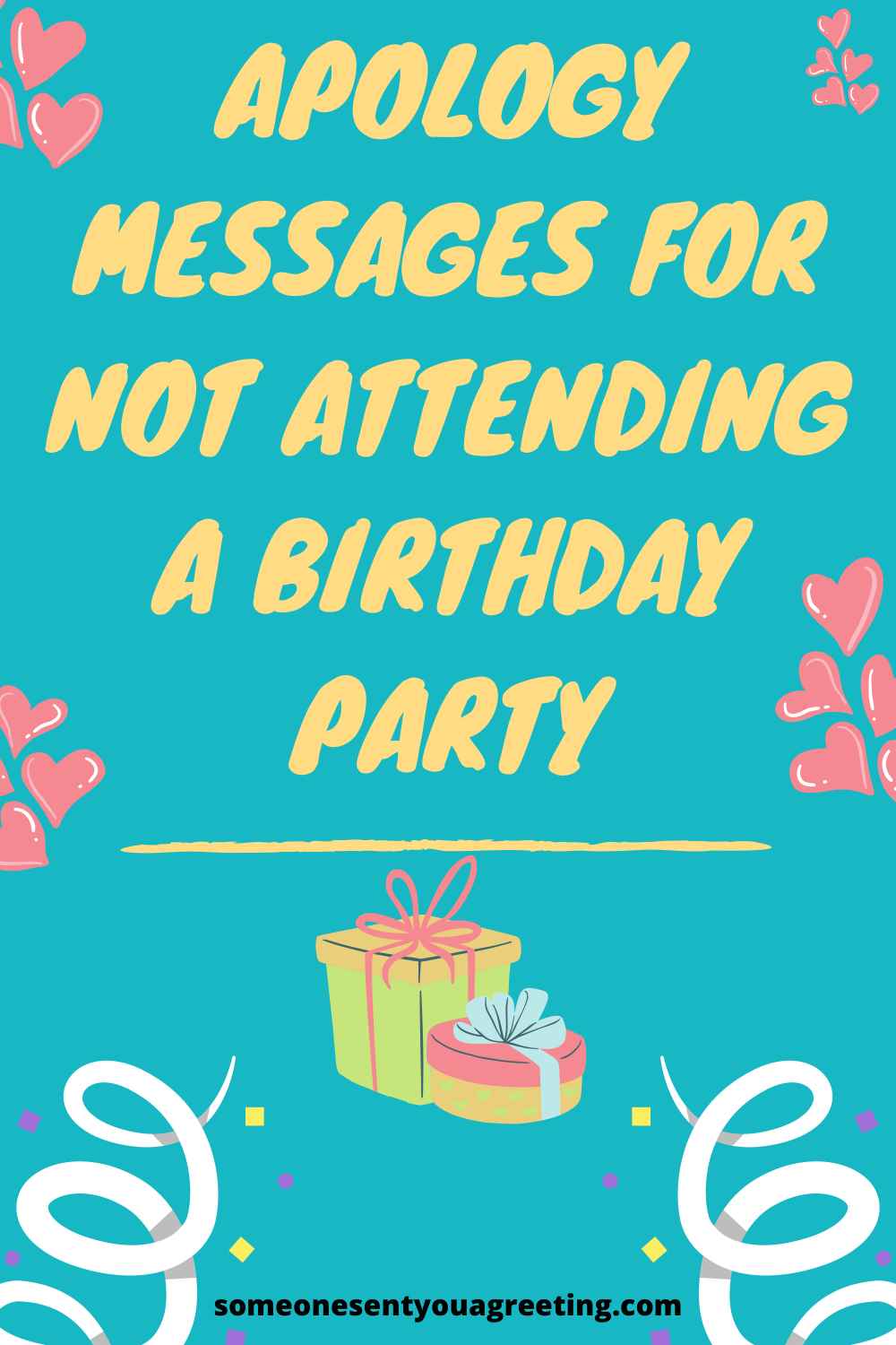 apology messages for not attending a birthday party