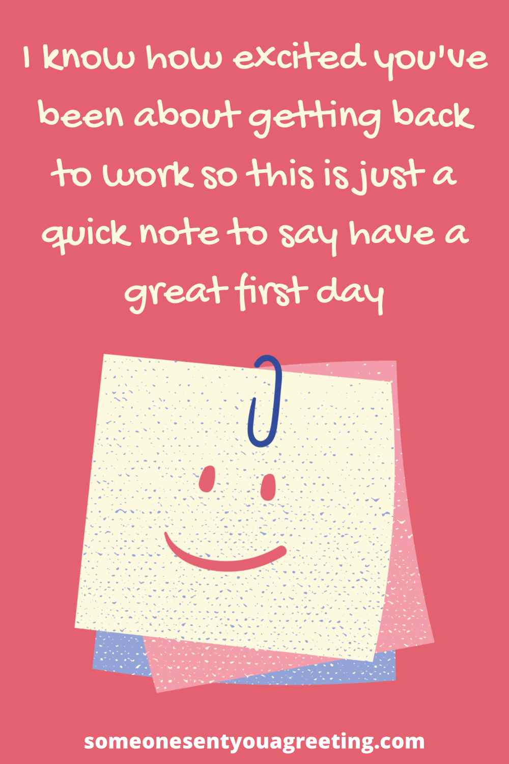 39 Great Ways to Say "Happy First Day of Work" Someone Sent You A