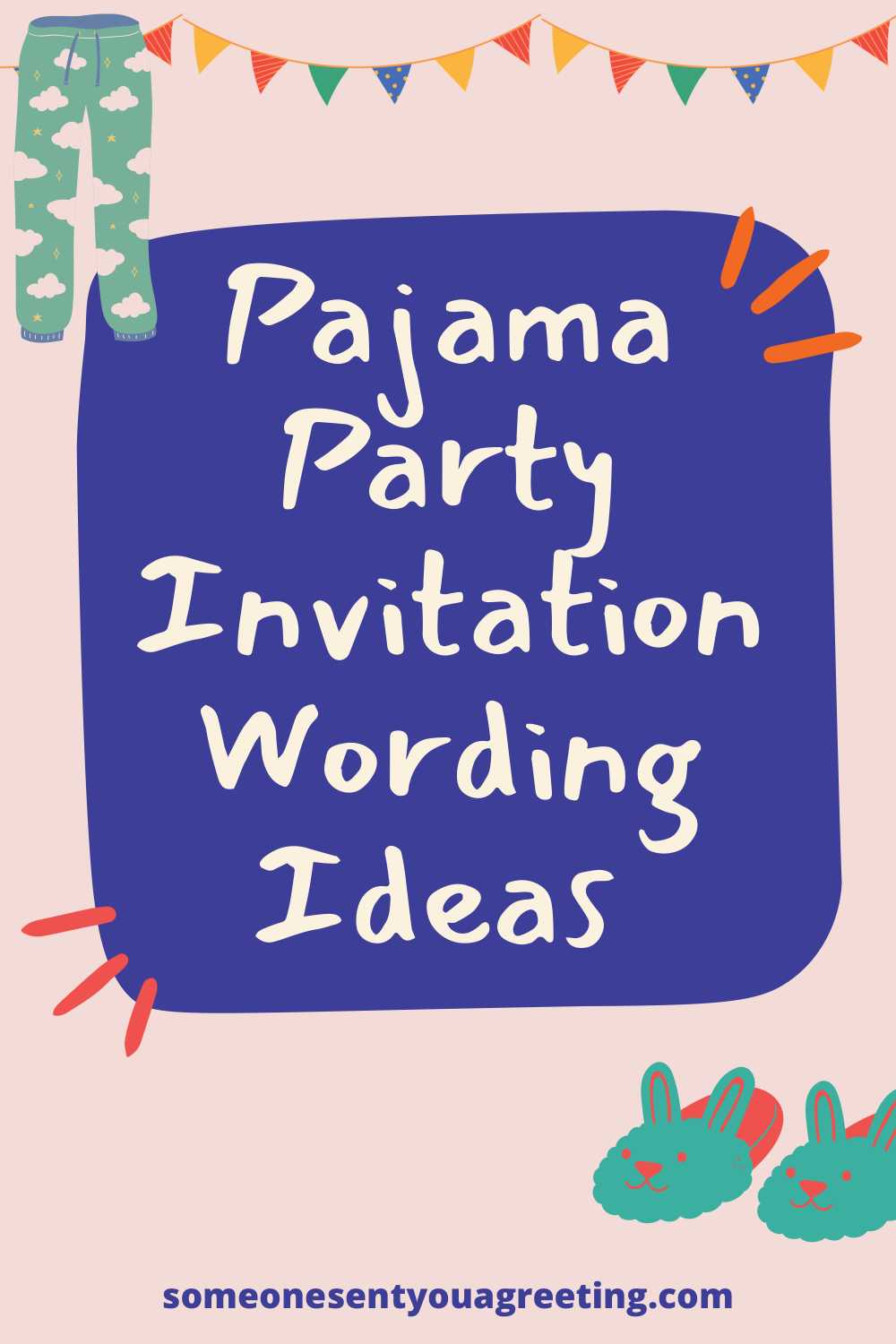 Pajama party invitation wording ideas