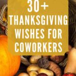 31+ Thanksgiving Wishes for Coworkers