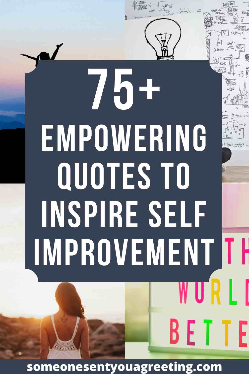 75+ Empowering Quotes to Inspire Self Improvement