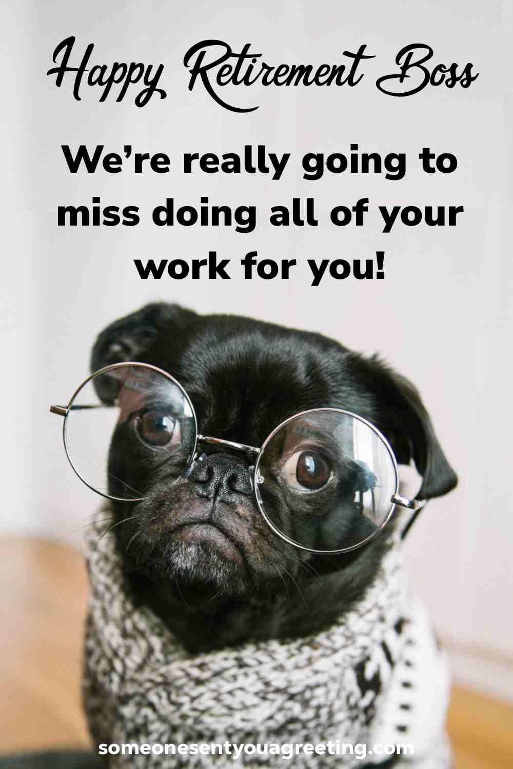47 Retirement Messages for a Boss - Someone Sent You A Greeting