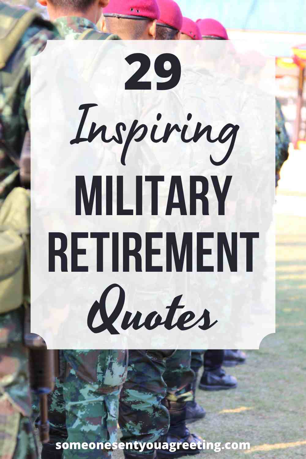 Military retirement quotes