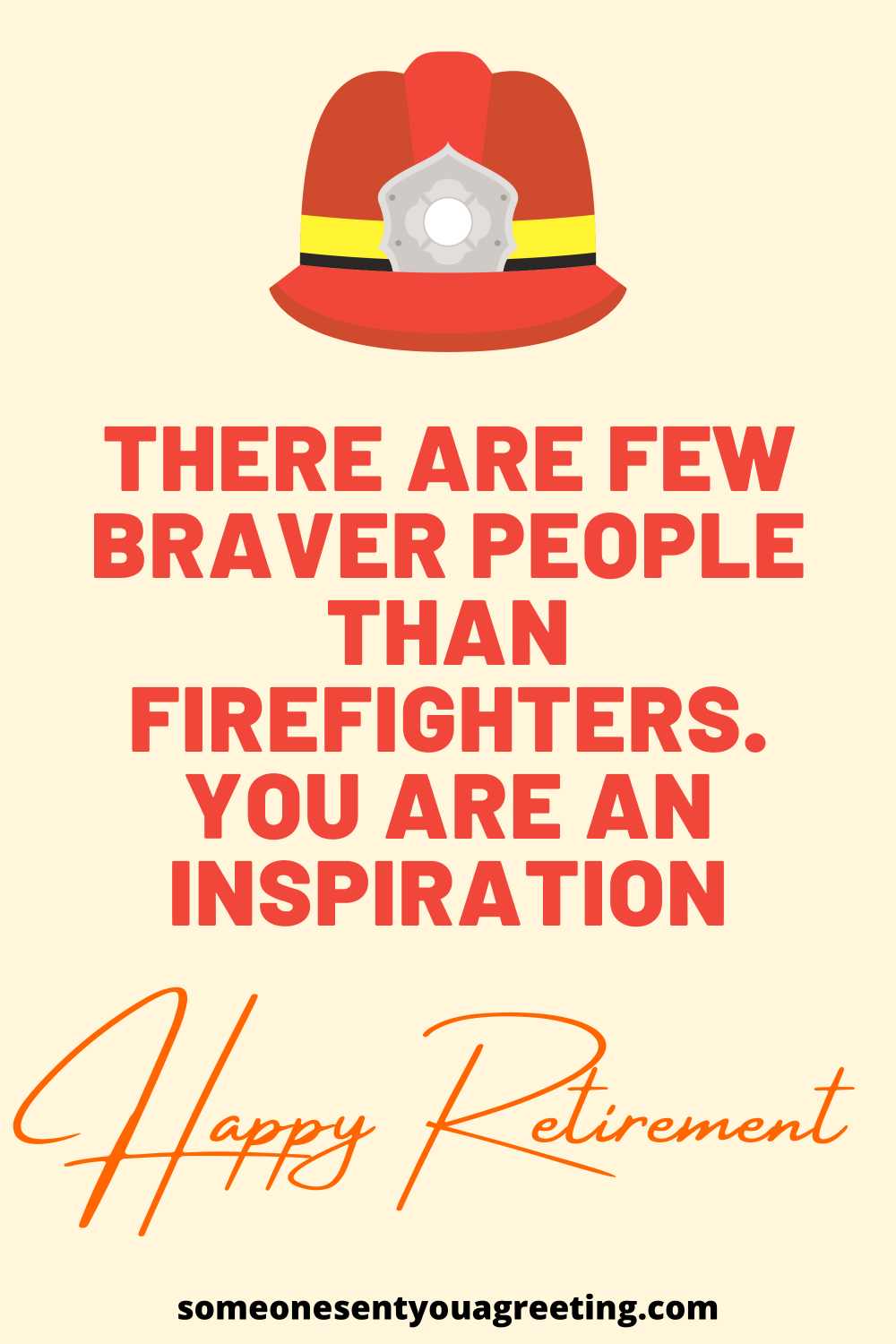 Retirement message for firefighter