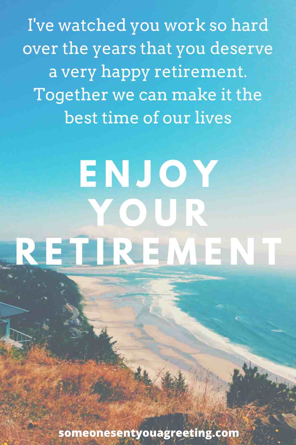 Retirement message to husband