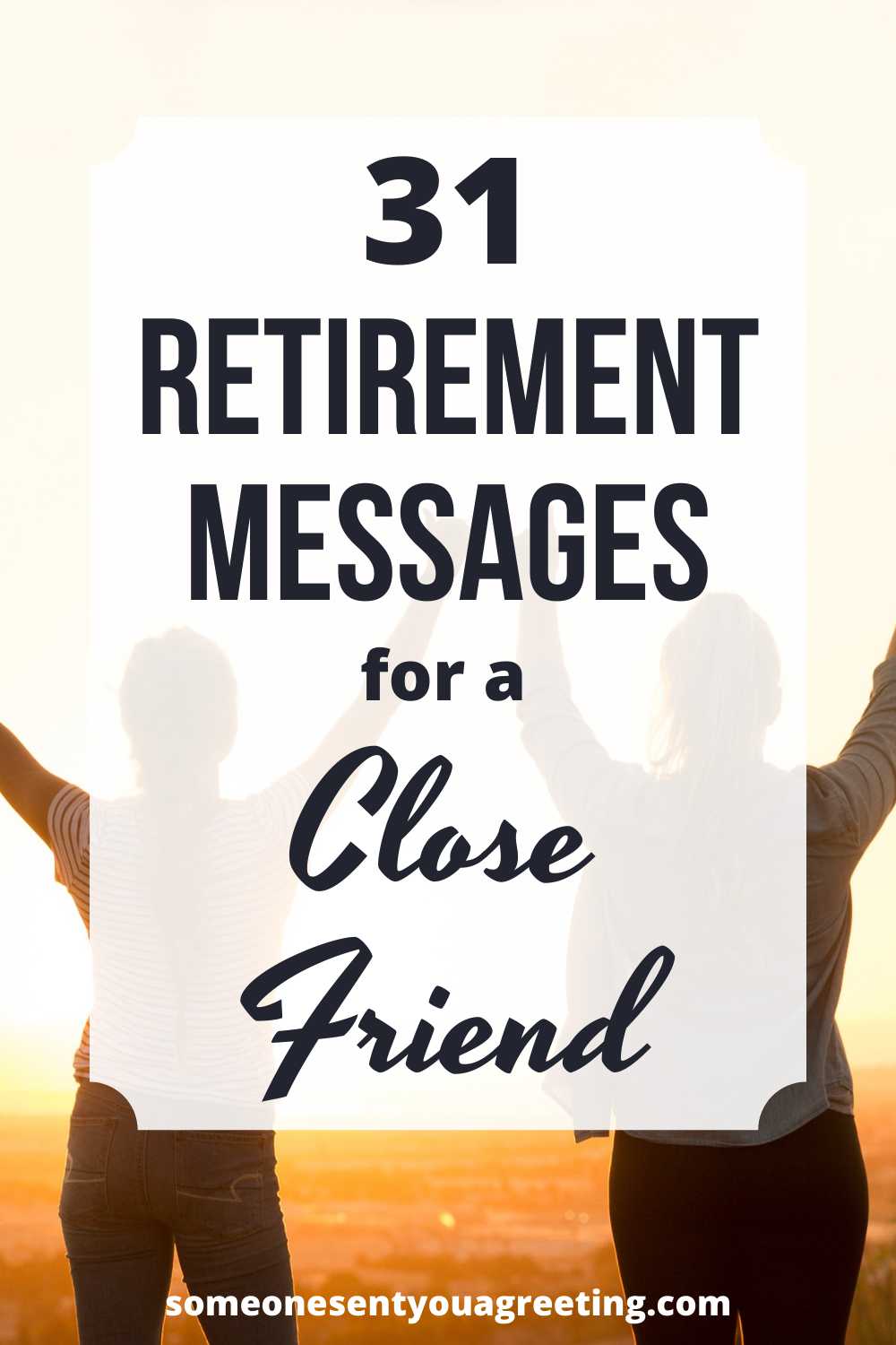 retirement messages for a close friend