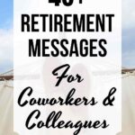 40+ Retirement Messages for Coworkers and Colleagues
