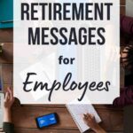 Retirement messages for employees