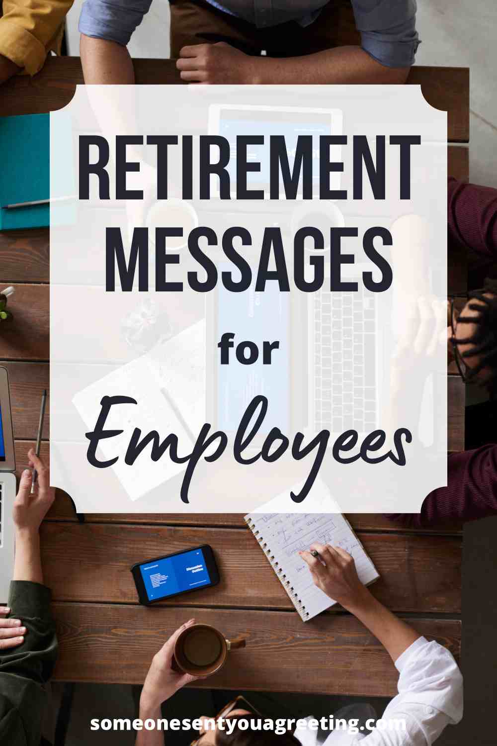 Retirement messages for employees