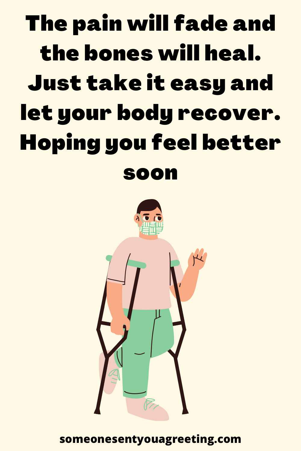 49 Get Well Wishes for Broken Bones - Someone Sent You A Greeting 49 Get Well Wishes for Broken Bones - Someone Sent You A Greeting