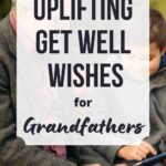 get well wishes for grandfather