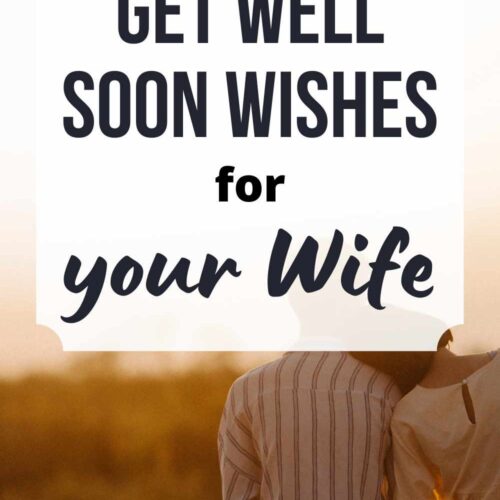 Beautiful Get Well Soon Messages for your Wife
