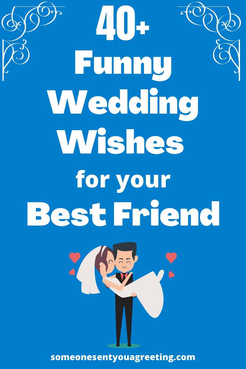 funny wedding wishes for best friend