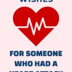 30+ Get Well Wishes for a Heart Attack