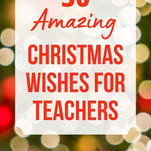 50+ Christmas Wishes for Teachers