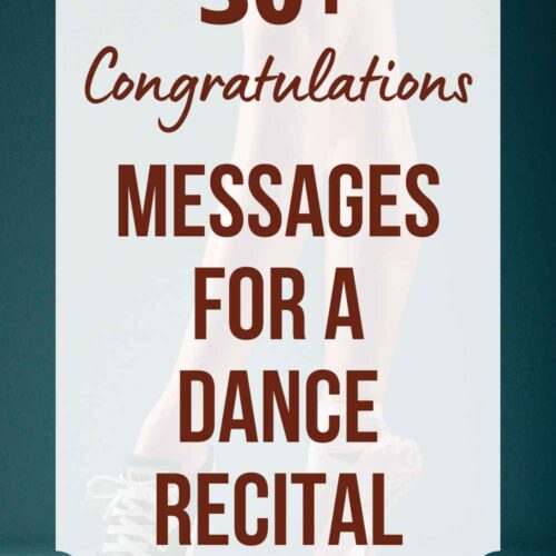 30+ Congratulations Messages for a Dance Recital
