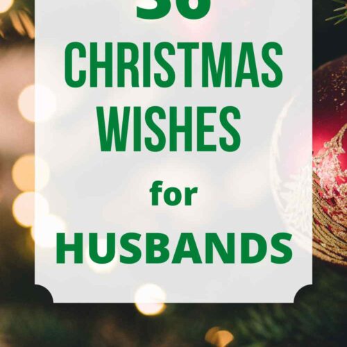 36 Christmas Wishes for Husband