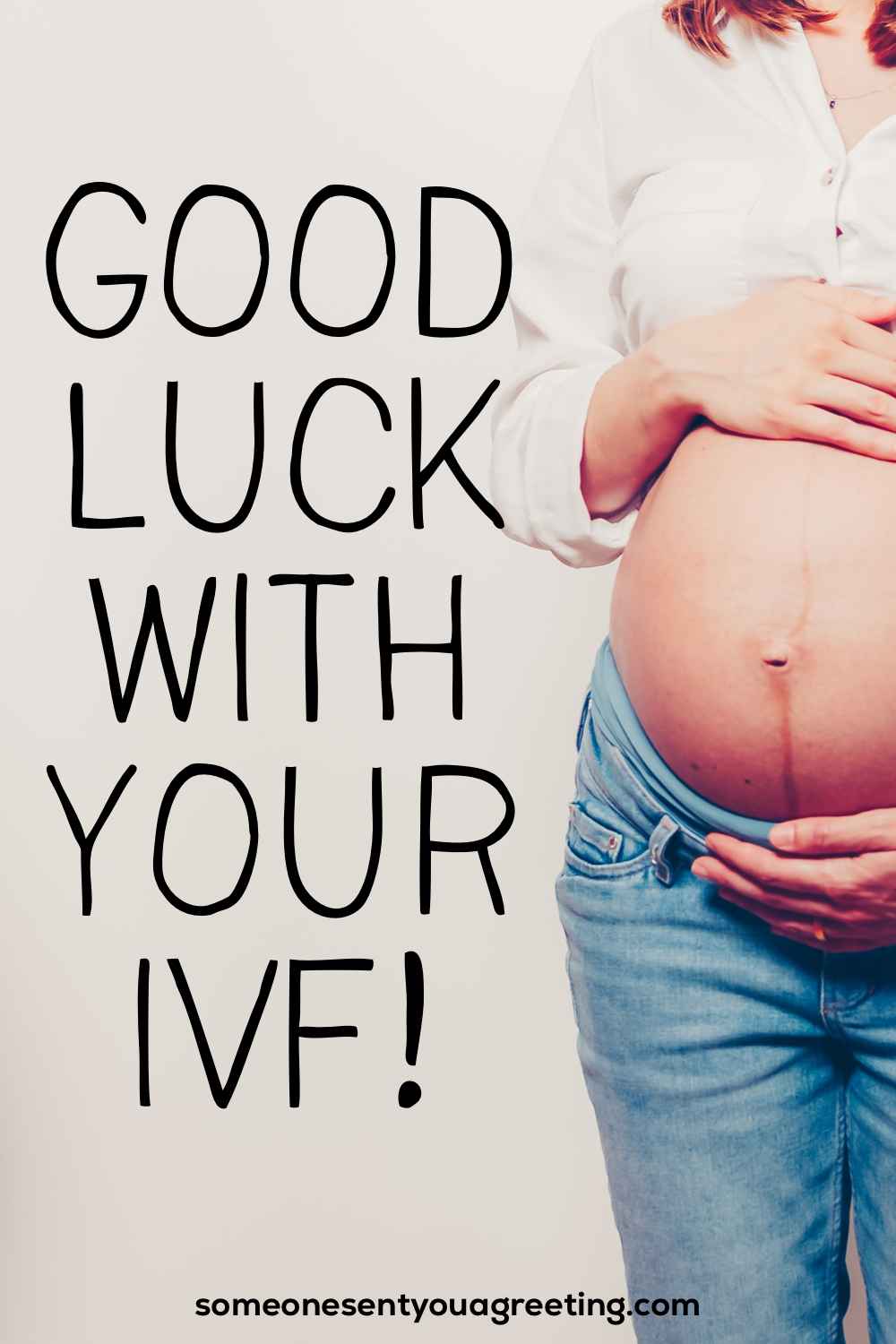 good luck with your ivf message