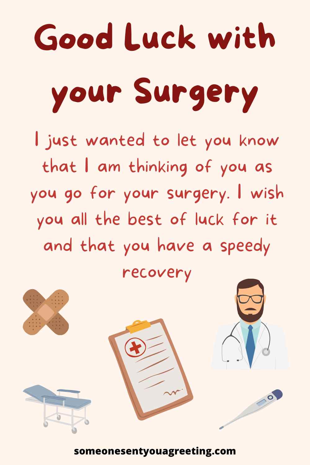 I hope your surgery goes well message