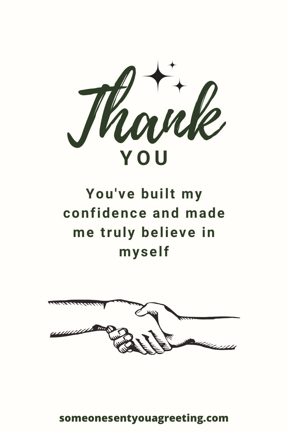 thank you for building my confidence and for your support