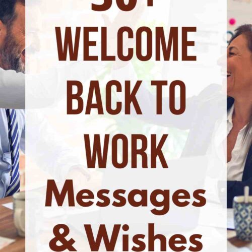 Welcome Back to Work Messages & Wishes