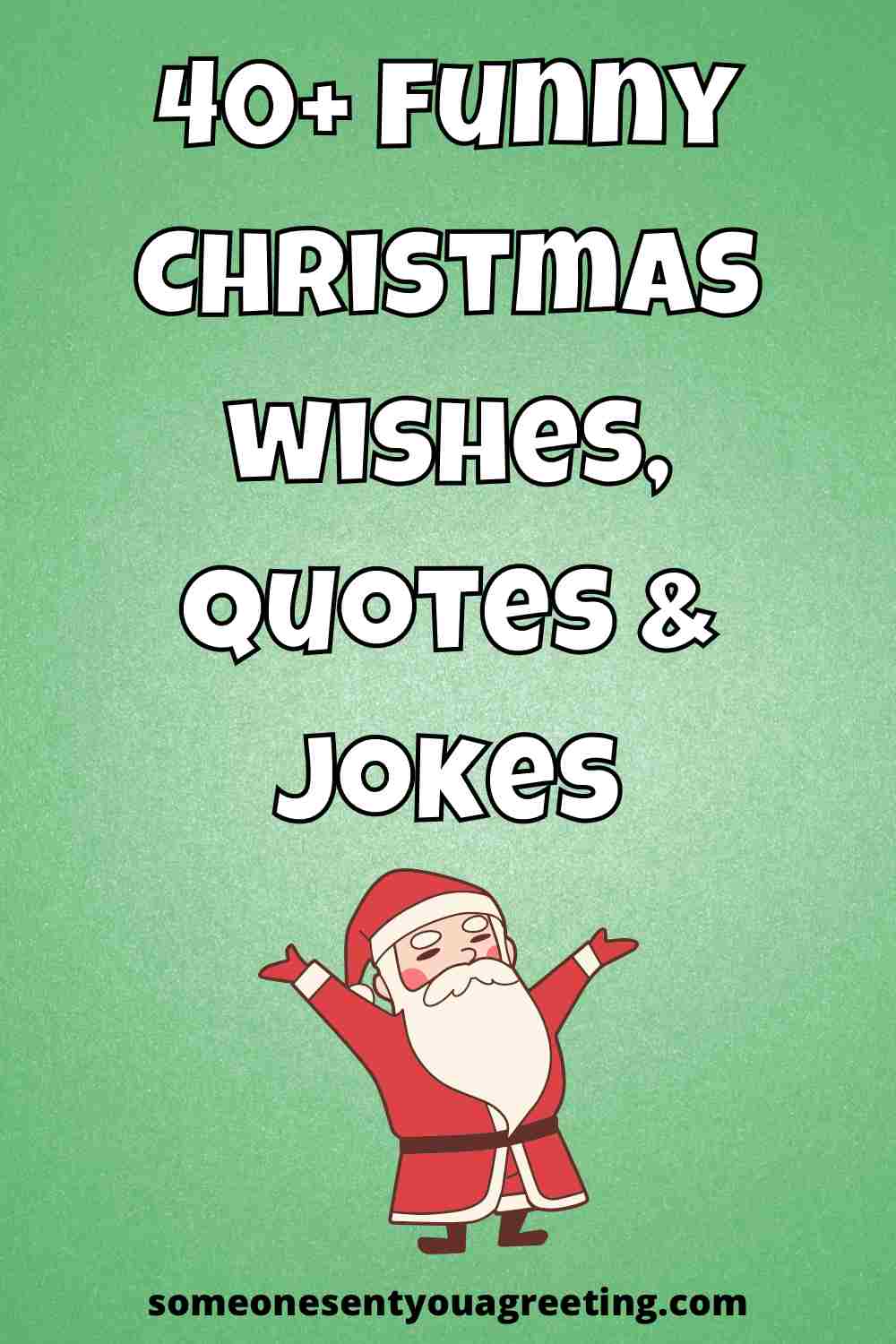 40+ Funny Christmas Wishes, Quotes and Jokes
