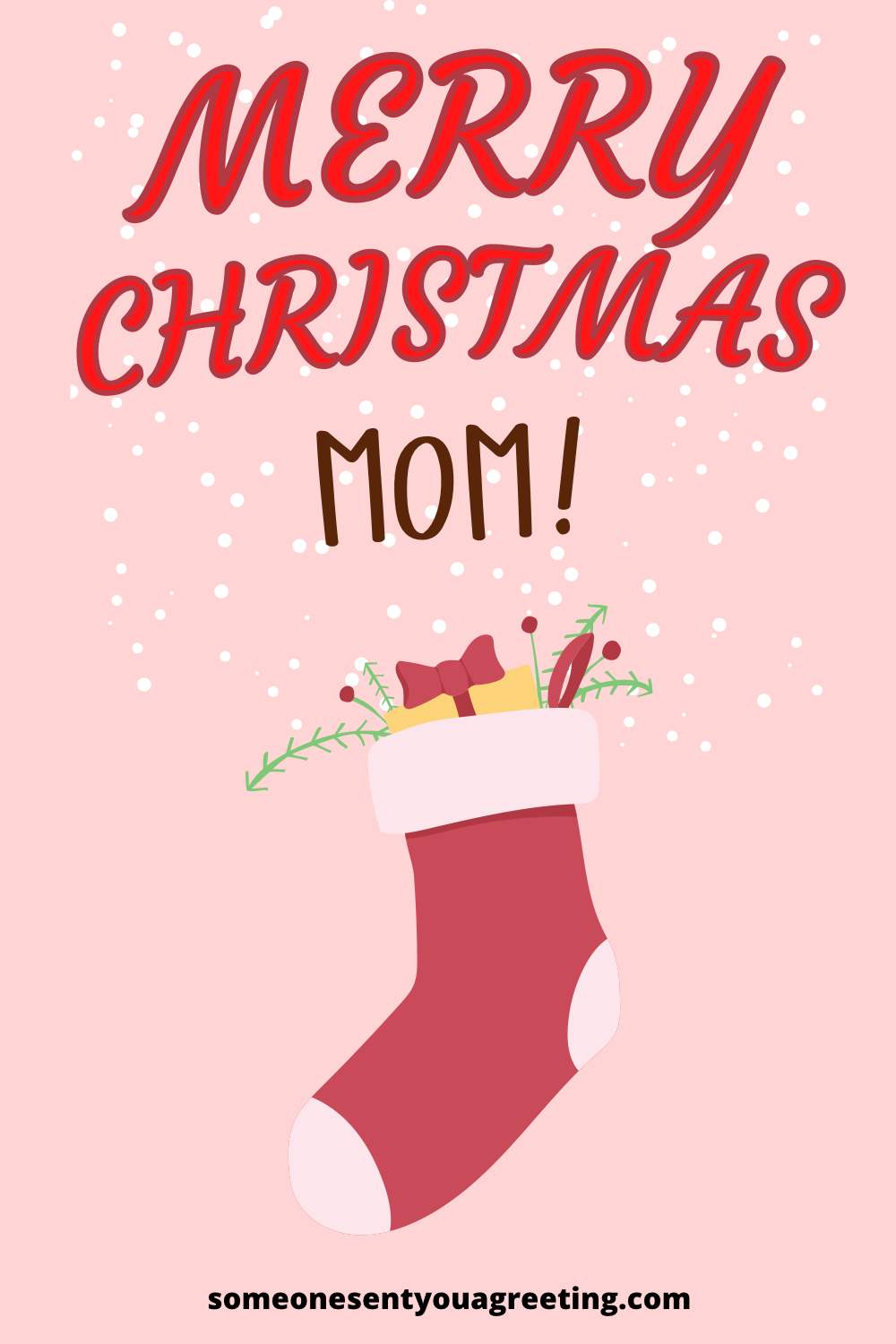 38 Heartfelt Christmas Wishes for your Mom Someone Sent You A Greeting