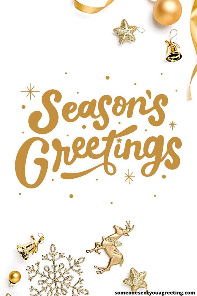 Season's Greetings Messages and Wishes Someone Sent You A Greeting