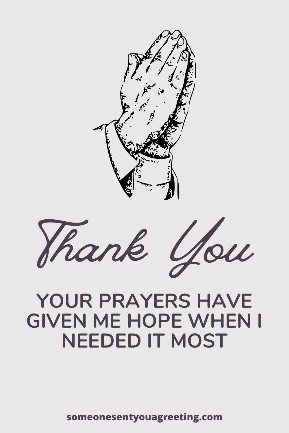 thank you for praying for me