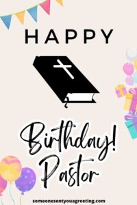 70+ Happy Birthday Pastor Wishes: Spiritual Blessings for a Minister ...