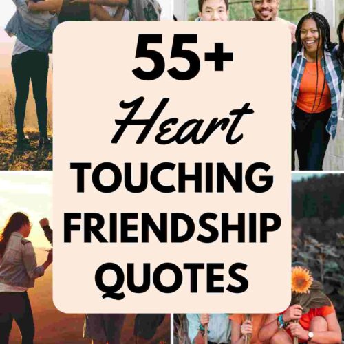 55+ Heart Touching Quotes for Friends to Show You Care