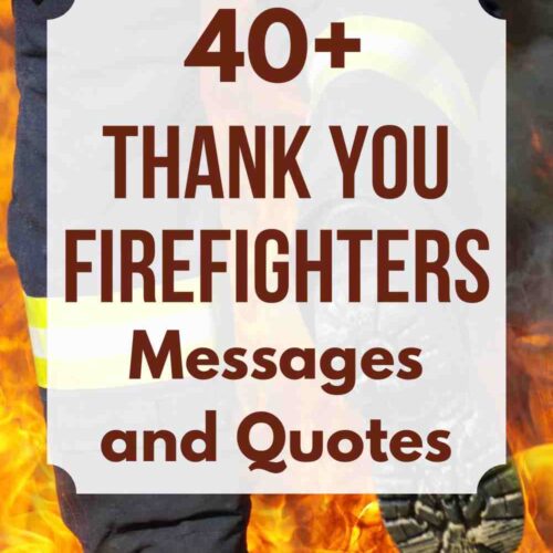 Thank You Firefighters Messages and Quotes