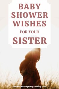baby shower wishes for sister